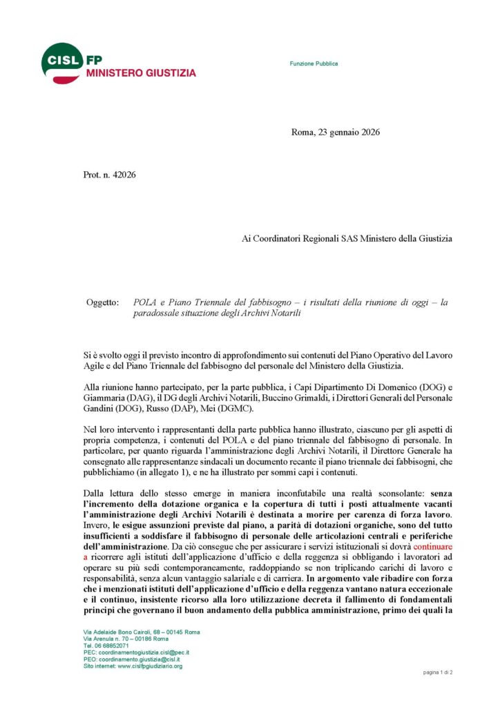 18 – POLA E PIANO TRIENNALE DEL FABBISOGNO – I RISULTATI DELLA RIUNIONE DI OGGI – LA PARADOSSALE SITUAZIONE DEGLI ARCHIVI NOTARILI
