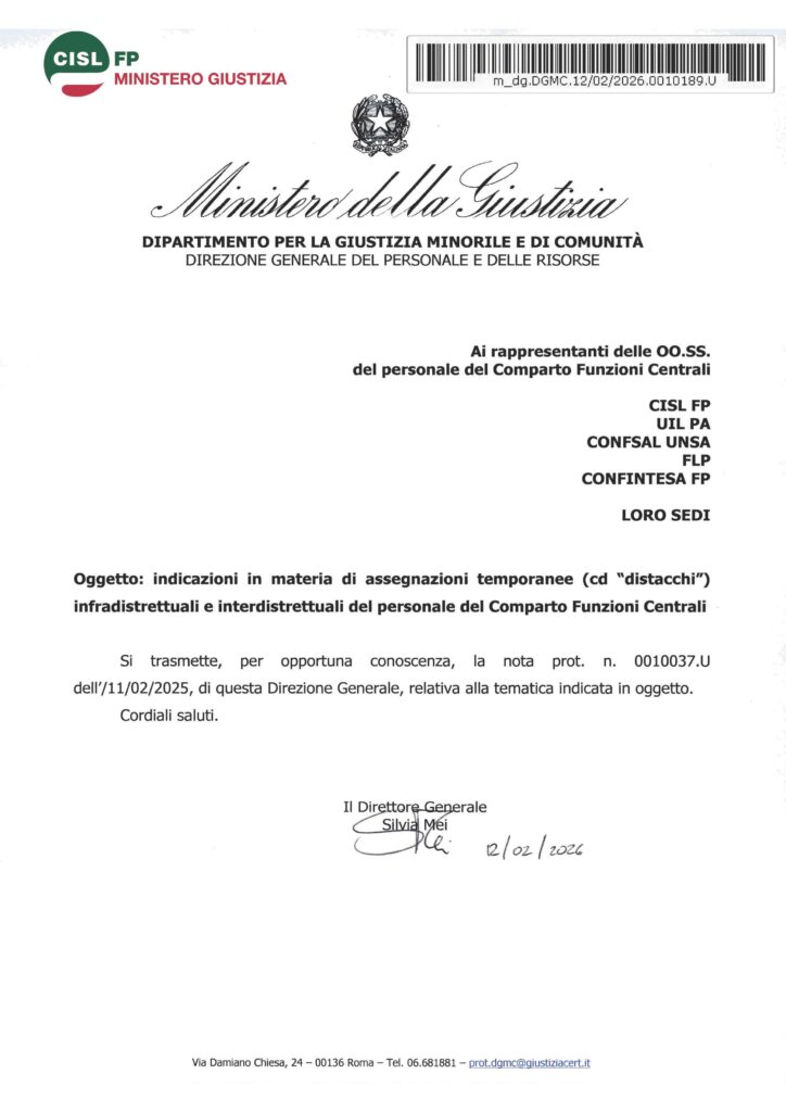 47 – INDICAZIONI IN MATERIA DI ASSEGNAZIONI TEMPORANEE (CD “DISTACCHI”)  INFRADISTRETTUALI E INTERDISTRETTUALI DEL PERSONALE DEL COMPARTO FUNZIONI CENTRALI – LA NOTA CIRCOLARE DEL DIRETTORE GENERALE