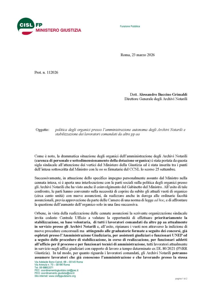 93 – POLITICA DEGLI ORGANICI PRESSO L’AMMINISTRAZIONE AUTONOMA DEGLI ARCHIVI NOTARILI E STABILIZZAZIONE DEI LAVORATORI COMANDATI DA ALTRE PP AA – LA PRESA DI POSIZIONE DELLA CISL FP