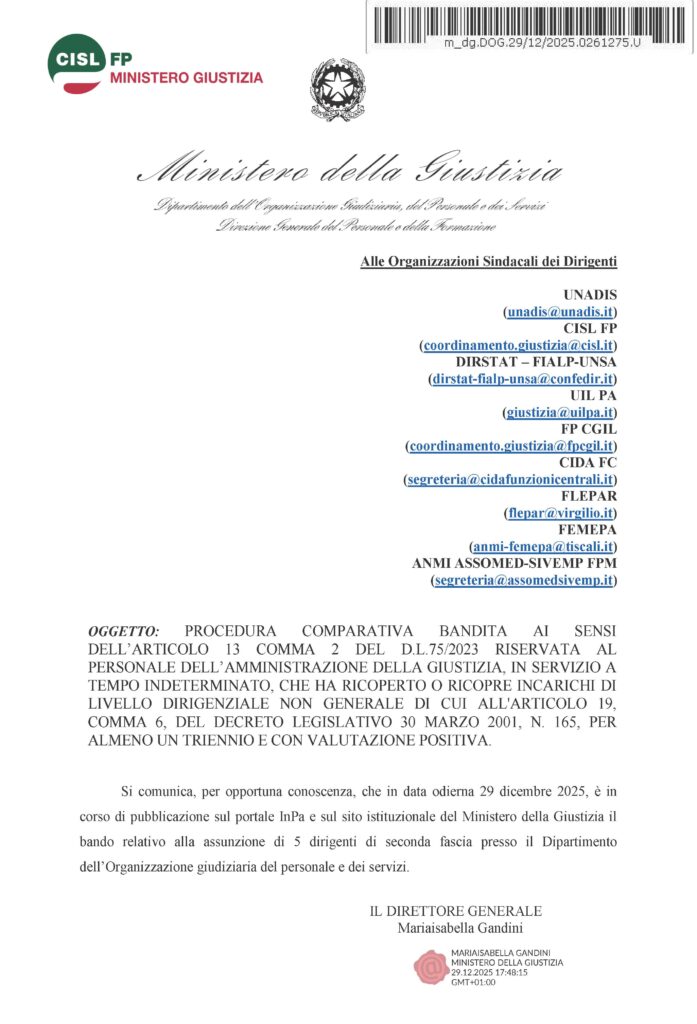 07 – PROCEDURA COMPARATIVA BANDITA AI SENSI DELL’ARTICOLO 13 COMMA 2 DEL D.L.75/2023 RISERVATA AL PERSONALE DELL’AMMINISTRAZIONE DELLA GIUSTIZIA, IN SERVIZIO A TEMPO INDETERMINATO, CHE HA RICOPERTO O RICOPRE INCARICHI DI LIVELLO DIRIGENZIALE NON GENERALE DI CUI ALL’ARTICOLO 19, COMMA 6, DEL DECRETO LEGISLATIVO 30 MARZO 2001, N. 165, PER ALMENO UN TRIENNIO E CON VALUTAZIONE POSITIVA – LA NOTA DELL’AMMINISTRAZIONE