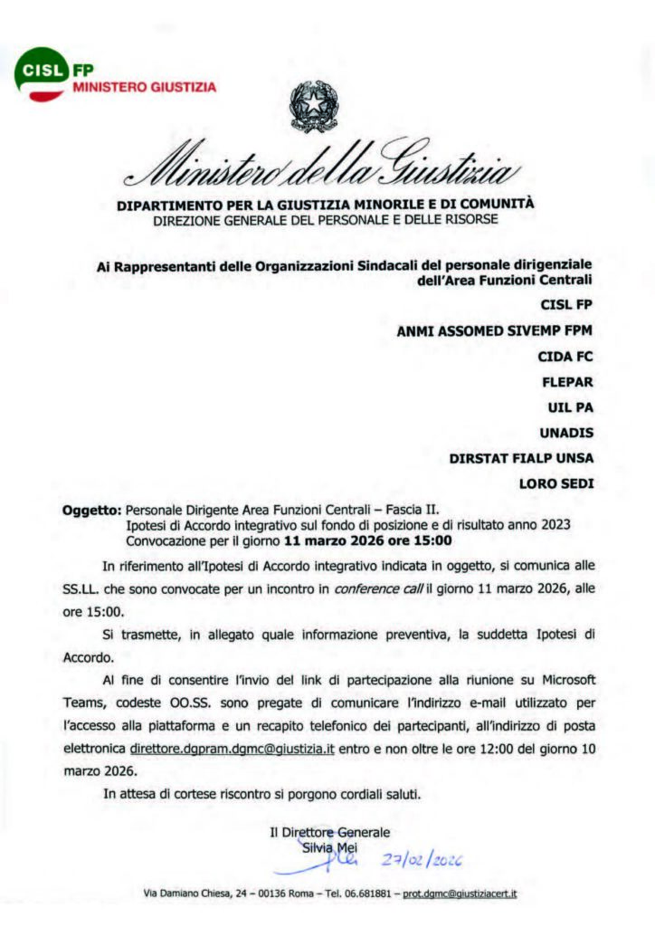 74 – IPOTESI DI ACCORDO INTEGRATIVO SUL FONDO DI POSIZIONE E DI RISULTATO ANNO 2023 – CONVOCATE LE OO SS PER IL GIORNO 11 MARZO 2026