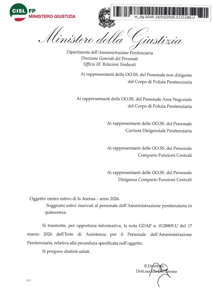 92 – EAP – CENTRO ESTIVO DI IS ARENAS (ANNO 2026): SOGGIORNI ESTIVI RISERVATI AL PERSONALE DELL’AMMINISTRAZIONE PENITENZIARIA IN QUIESCENZA – LA NOTA DELL’ENTE