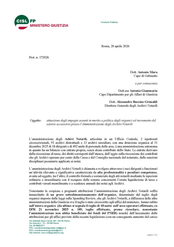 110 – ATTUAZIONE DEGLI IMPEGNI ASSUNTI IN MERITO A POLITICA DEGLI ORGANICI ED INCREMENTO DEL SALARIO ACCESSORIO PRESSO L’AMMINISTRAZIONE DEGLI ARCHIVI NOTARILI  – LA NOTA DELLA CISL