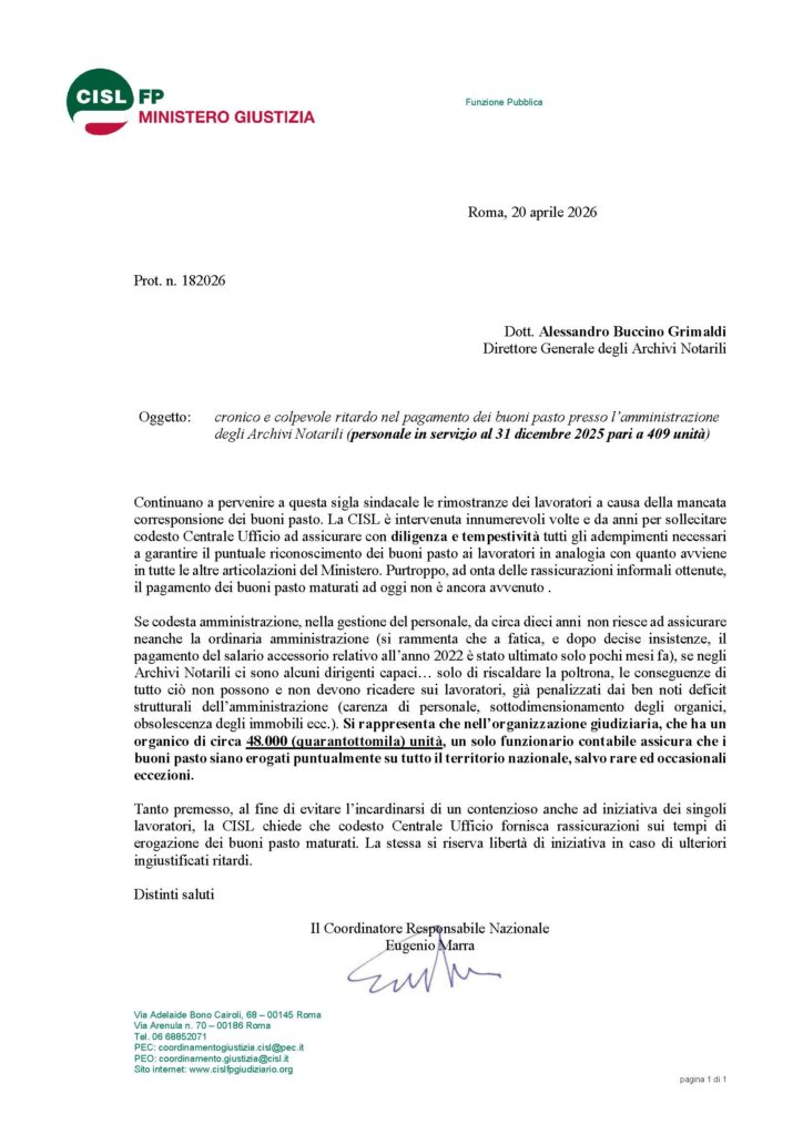 120 – CRONICO E COLPEVOLE RITARDO NEL PAGAMENTO DEI BUONI PASTO PRESSO L’AMMINISTRAZIONE DEGLI ARCHIVI NOTARILI (PERSONALE IN SERVIZIO AL 31 DICEMBRE 2025 PARI A 409 UNITÀ) – LA NOTA DELLA CISL