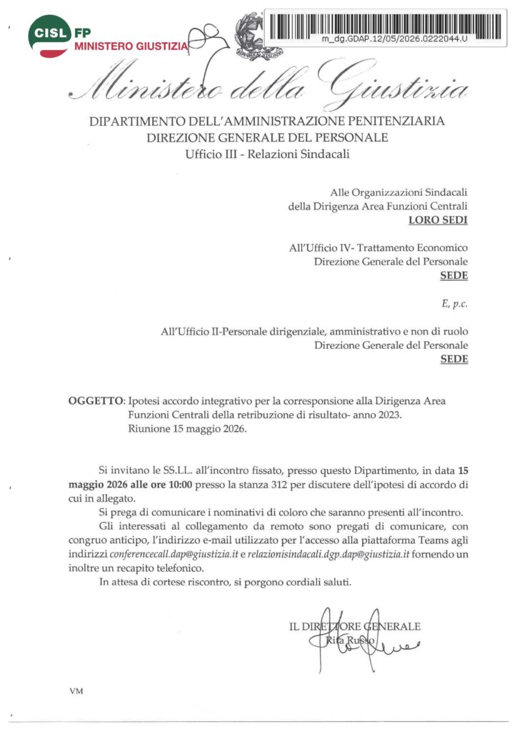 142 – DIRIGENTI – IPOTESI ACCORDO INTEGRATIVO PER LA CORRESPONSIONE ALLA DIRIGENZA AREA FUNZIONI CENTRALI DELLA RETRIBUZIONE DI RISULTATO – ANNO 2023 – CONVOCAZIONE PER IL GIORNO 15 MAGGIO 2026