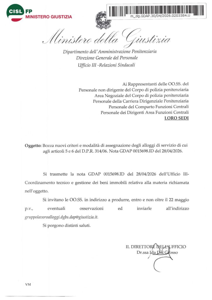 133 – BOZZA NUOVI CRITERI E MODALITÀ DI ASSEGNAZIONE DEGLI ALLOGGI DI SERVIZIO DI CUI AGLI ARTICOLI 5 E 6 DEL D.P.R. 314/06 – LA NOTA DELL’AMMINISTRAZIONE