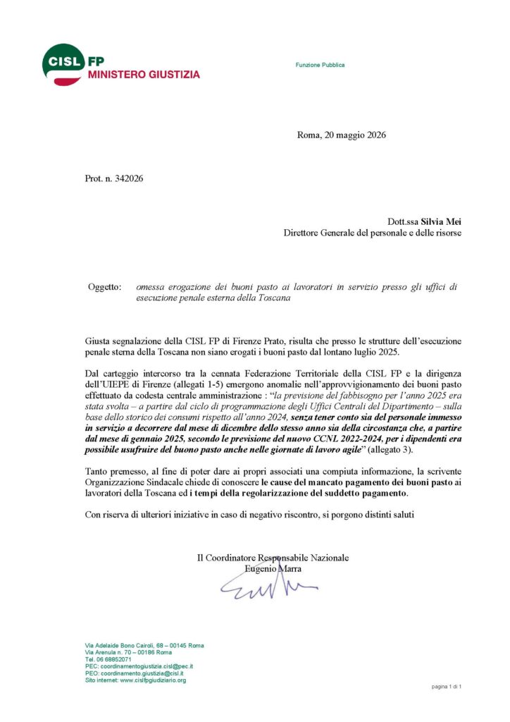 220 – OMESSA EROGAZIONE DEI BUONI PASTO AI LAVORATORI IN SERVIZIO PRESSO GLI UFFICI DI ESECUZIONE PENALE ESTERNA DELLA TOSCANA – LA NOTA DELLA CISL