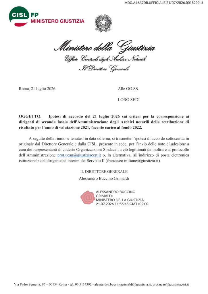 236 – IPOTESI DI ACCORDO DEL 21 LUGLIO 2026 SUI CRITERI PER LA CORRESPONSIONE AI  DIRIGENTI DI SECONDA FASCIA DELL’AMMINISTRAZIONE DEGLI ARCHIVI NOTARILI DELLA RETRIBUZIONE DI RISULTATO PER L’ANNO DI VALUTAZIONE 2021, FACENTE CARICO AL FONDO 2022 – IL DOCUMENTO SOTTOSCRITTO