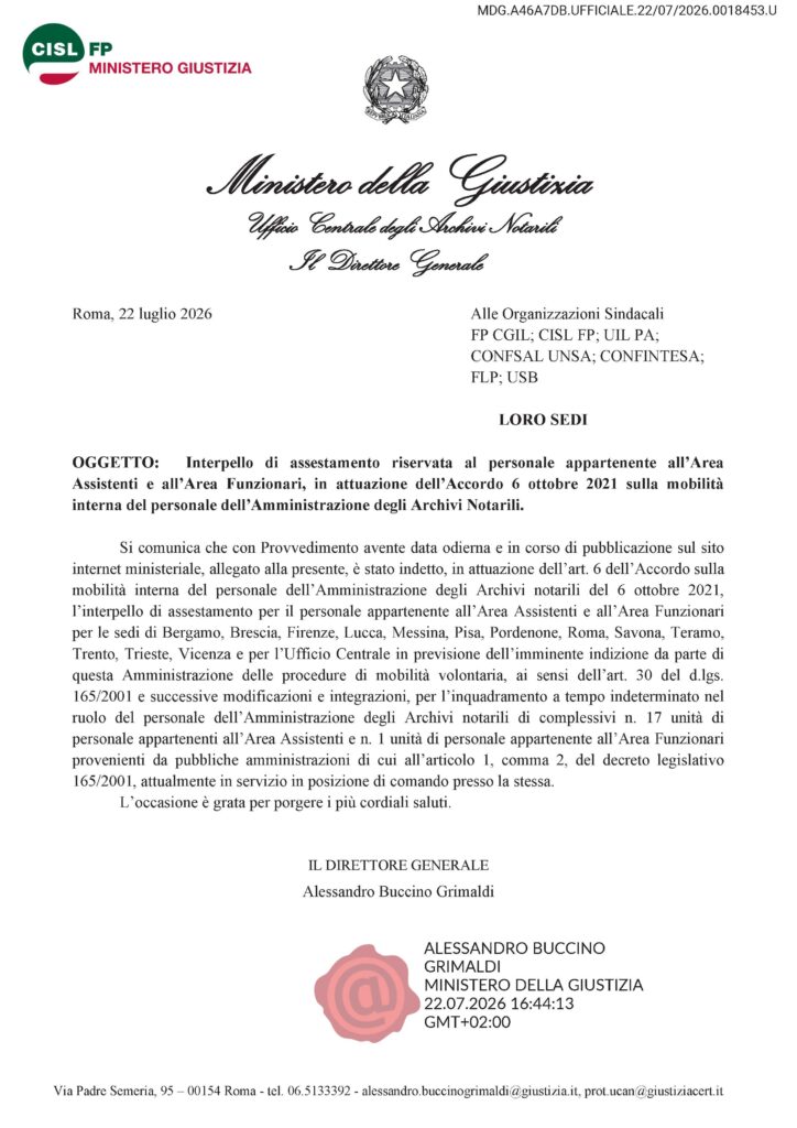 241 – PROCEDURA DI INTERPELLO DI ASSESTAMENTO RISERVATA AL PERSONALE APPARTENENTE ALL’AREA ASSISTENTI E ALL’AREA FUNZIONARI, IN ATTUAZIONE DELL’ACCORDO 6 OTTOBRE 2021 SULLA MOBILITÀ INTERNA DEL PERSONALE DELL’AMMINISTRAZIONE DEGLI ARCHIVI NOTARILI – LA NOTA DELL’AMMINISTRAZIONE
