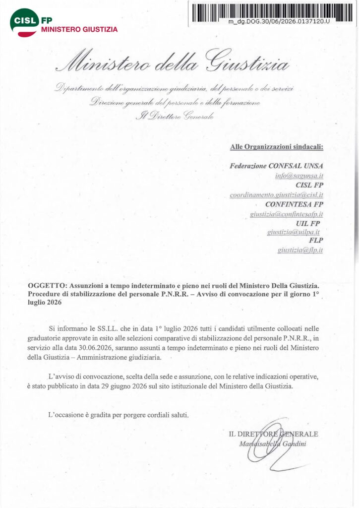 212 – ASSUNZIONI A TEMPO INDETERMINATO E PIENO NEI RUOLI DEL MINISTERO DELLA GIUSTIZIA – PROCEDURE DI STABILIZZAZIONE DEL PERSONALE P.N.R:R. -AVVISO DI CONVOCAZIONE PER IL GIORNO 1° LUGLIO 2026 – LA NOTA DELL’AMMINISTRAZIONE