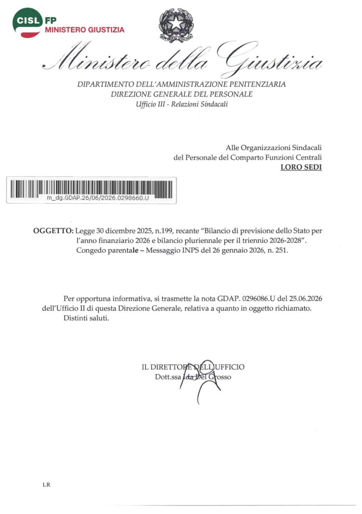 205 – LEGGE 30 DICEMBRE 2025, N.199, RECANTE “BILANCIO DI PREVISIONE DELLO STATO PER L’ANNO FINANZIARIO 2026 E BILANCIO PLURIENNALE PER IL TRIENNIO 2026-2028” – CONGEDO PARENTALE – MESSAGGIO INPS DEL 26 GENNAIO 2026, N. 251 – LA NOTA DELL’AMMINISTRAZIONE