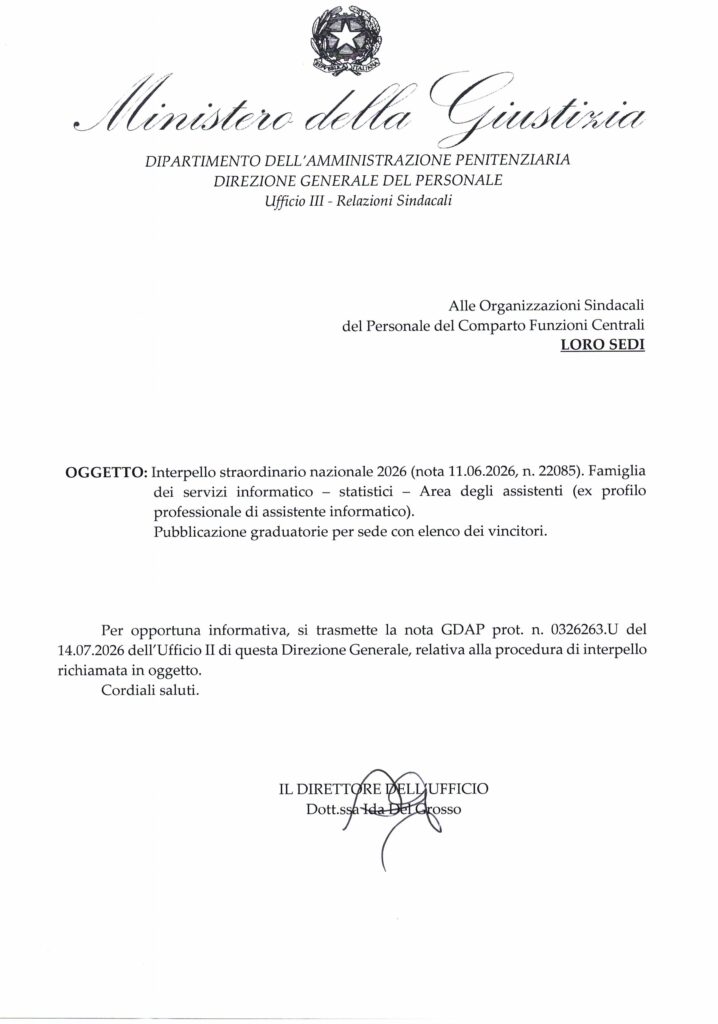 231 – INTERPELLO STRAORDINARIO NAZIONALE 2026 (NOTA 11.06.2026, N. 22085) – FAMIGLIA DEI SERVIZI INFORMATICI-STATISTICI – AREA DEGLI ASSISTENTI (EX PROFILO PROFESSIONALE DI ASSISTENTE INFORMATICO) – PUBBLICAZIONE GRADUATORIE PER SEDE CON ELENCO DEI VINCITORI – LA NOTA DELL’AMMINISTRAZIONE