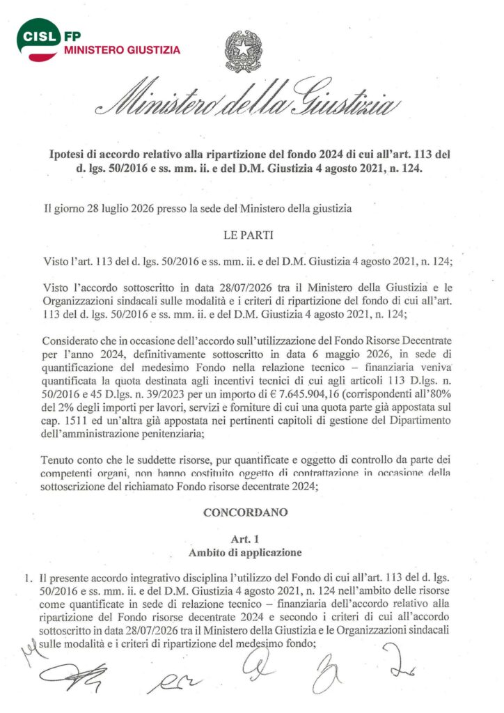 247 – IPOTESI DI ACCORDO SUI CRITERI DI RIPARTIZIONE DEL FONDO EX ART.113 D.L.VO 50/2016 E SS MM II DEL DM GIUSTIZIA 4.8.2021 N.124 (PARTE ECONOMICA) – IL DOCUMENTO SOTTOSCRITTO