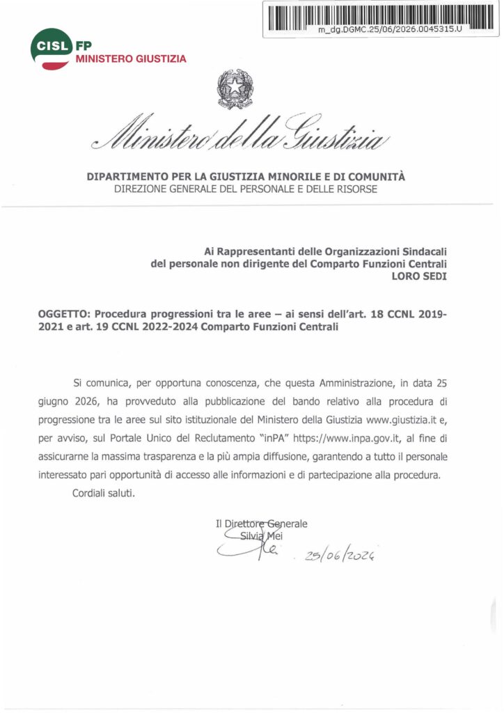 202 – PROCEDURA PROGRESSIONI TRA LE AREE – AI SENSI DELL’ART. 18 CCNL 2019-2021 E ART. 19 CCNL 2022-2024 COMPARTO FUNZIONI CENTRALI – LA NOTA DELL’AMMINISTRAZIONE