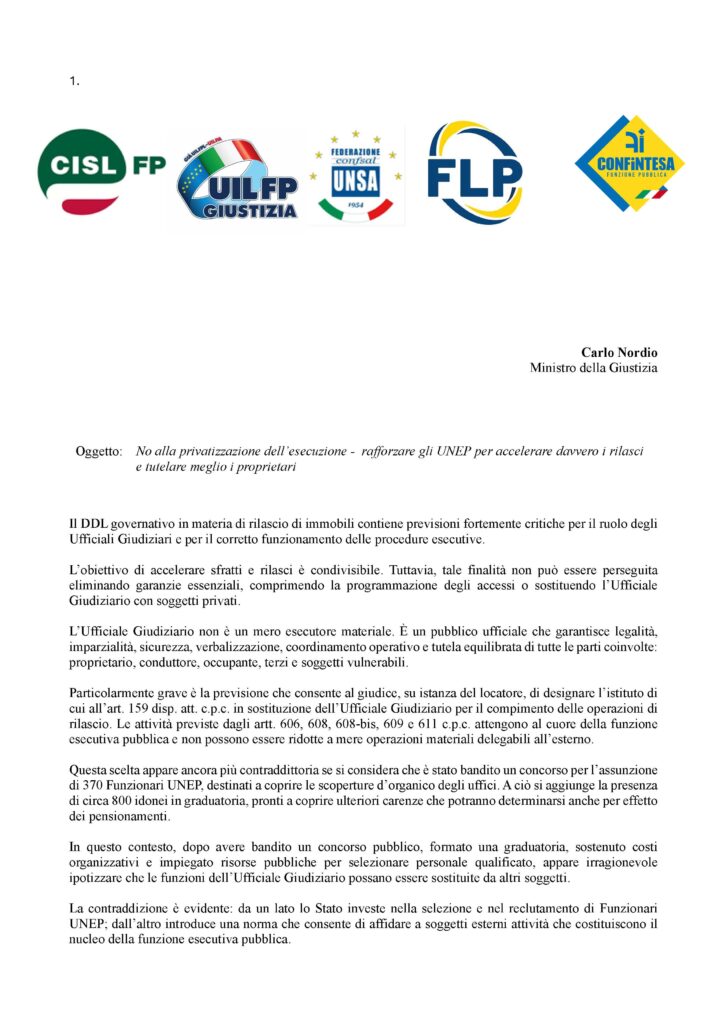 201 – UFFICIALI GIUDIZIARI – NO ALLA PRIVATIZZAZIONE DELL’ESECUZIONE – RAFFORZARE GLI UNEP PER ACCELERARE DAVVERO I RILASCI E TUTELARE MEGLIO I PROPRIETARI