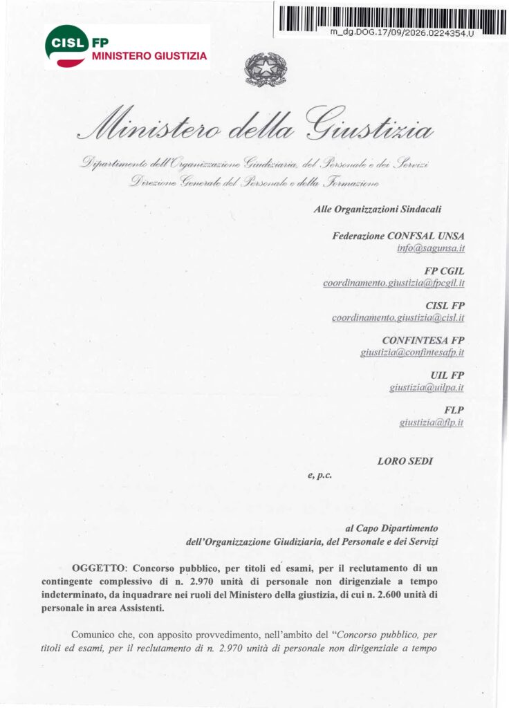 283 – CONCORSO PUBBLICO, PER TITOLI ED ESAMI, PER IL RECLUTAMENTO DI UN CONTINGENTE COMPLESSIVO DI N. 2.970 UNITÀ DI PERSONALE NON DIRIGENZIALE A TEMPO INDETERMINATO, DA INQUADRARE NEI RUOLI DEL MINISTERO DELLA GIUSTIZIA, DI CUI N. 2.600 UNITÀ DI PERSONALE IN AREA ASSISTENTI – L’INFORMATIVA DELL’AMMINISTRAZIONE