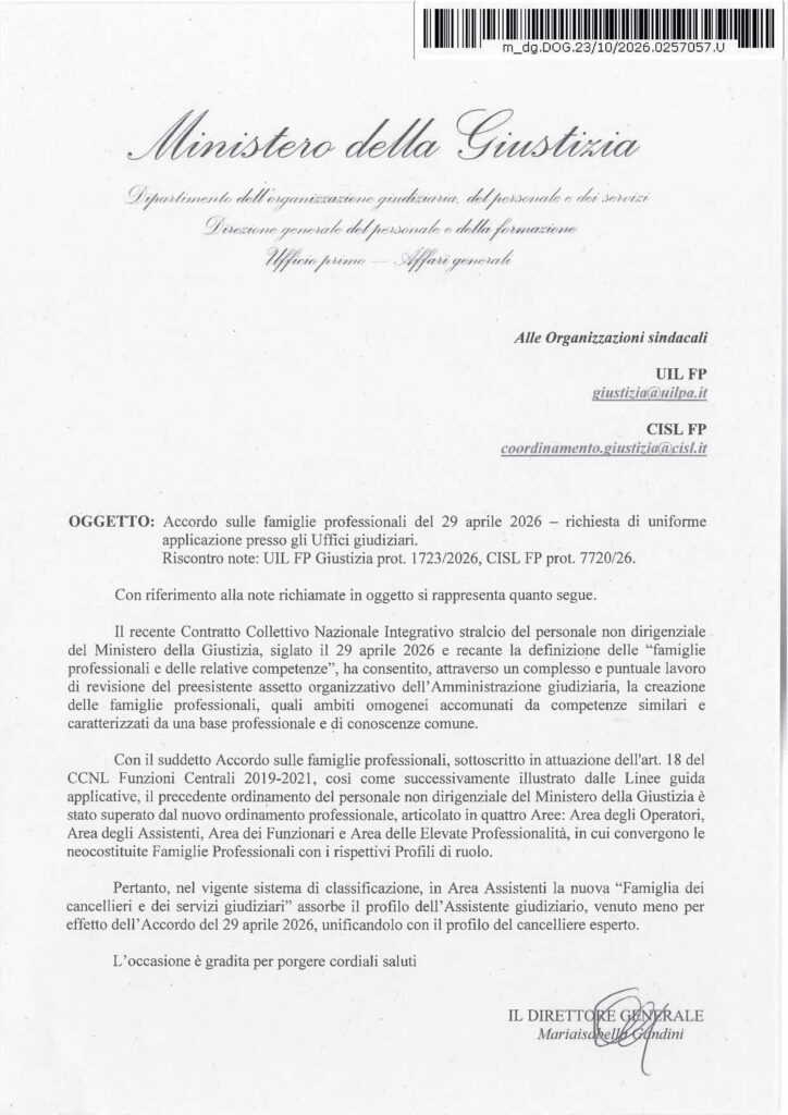 321 – ACCORDO SULLE FAMIGLIE PROFESSIONALI DEL 29 APRILE 2026 – RICHIESTA DI UNIFORME APPLICAZIONE PRESSO GLI UFFICI GIUDIZIARI – IL MINISTERO RISPONDE ALLA CISL FP